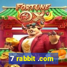 7 rabbit .com